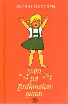 Astrid Lindgren Buch schwedisch - Lotta pa på Bråkmakargatan Krachmacherstrasse